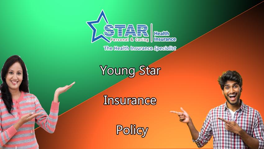 Star Young Star Insurance Policy